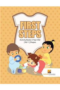 First Steps