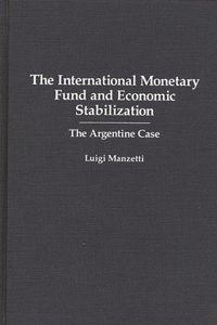 International Monetary Fund and Economic Stabilization