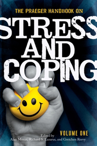 Praeger Handbook on Stress and Coping [2 Volumes]