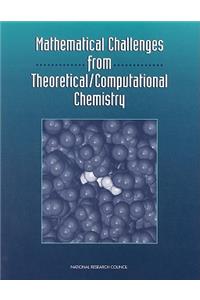 Mathematical Challenges from Theoretical/ Computational Chemistry