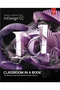 Adobe InDesign CC Classroom in a Book