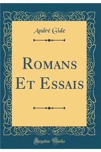 Romans Et Essais (Classic Reprint)