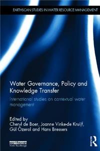 Water Governance, Policy and Knowledge Transfer