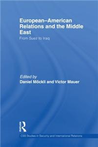 European-American Relations and the Middle East