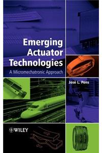 Emerging Actuator Technologies