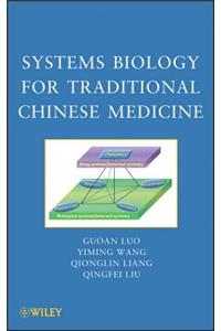 Systems Biology for Traditional Chinese Medicine