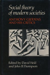 Social Theory of Modern Societies