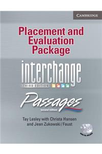 Interchange Third Edition/Passages Second Edition All Levels Placement and Evaluation Package with Audio CDs (2)