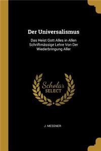 Der Universalismus