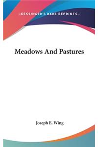 Meadows And Pastures