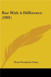 Rue With A Difference (1901)