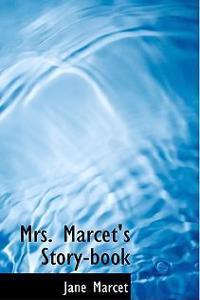 Mrs. Marcet's Story-Book