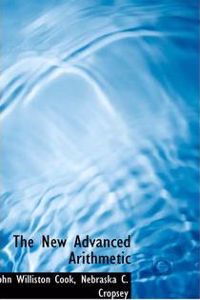 The New Advanced Arithmetic