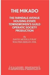 Mikado - The Farndale Avenue Housing Estate Townswomen's Guild Operatic Society Production
