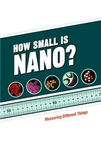 How Small is Nano?