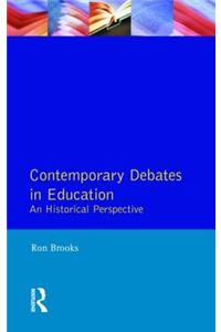 Contemporary Debates in Education