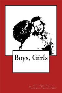 Boys, Girls