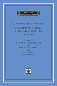 Against the Jews and the Gentiles