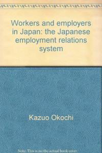 Workers and Employers in Japan