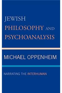 Jewish Philosophy and Psychoanalysis