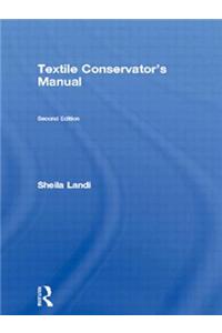 Textile Conservator's Manual