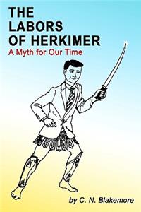 The Labors of Herkimer