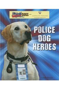 Police Dog Heroes
