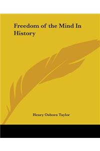 Freedom of the Mind In History