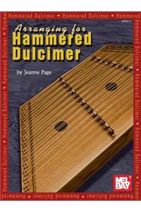 Arranging for Hammered Dulcimer