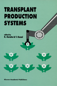 Transplant Production Systems