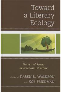 Toward a Literary Ecology