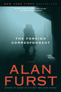 Foreign Correspondent: A Novel