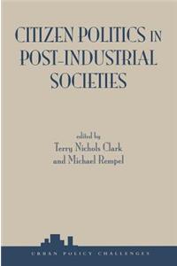 Citizen Politics In Post-industrial Societies