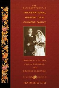 Transnational History of a Chinese Family