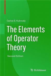 Elements of Operator Theory