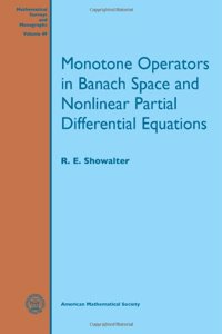 Monotone Operators in Banach Space and Nonlinear Partial Differential Equations