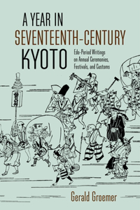 Year in Seventeenth-Century Kyoto