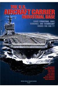 U.S.Aircraft Carrier Industrial Base