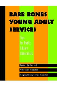 Bare Bones Young Adult Services