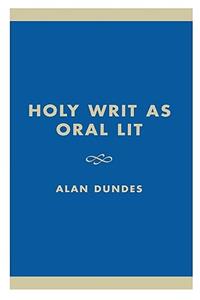 Holy Writ as Oral Lit