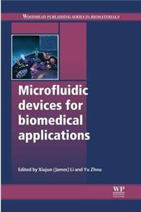 Microfluidic Devices for Biomedical Applications