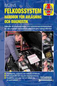 Bilens felkodssystem: Handbok för avl'äsning och diagnostik Haynes Techbook (svenske utgava)