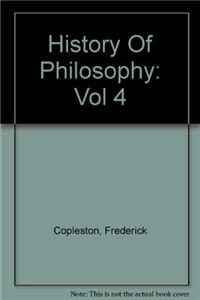 History of Philosophy: Vol 4