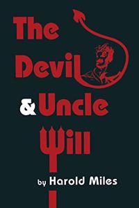 The Devil and Uncle Will