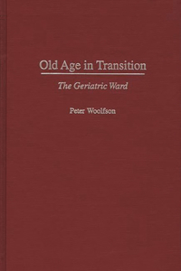 Old Age in Transition