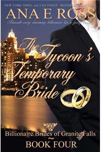 The Tycoon's Temporary Bride