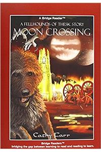Moon Crossing (Bridge Reader)