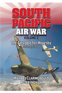 South Pacific Air War Volume 2