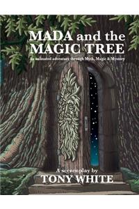 MADA and the MAGIC TREE