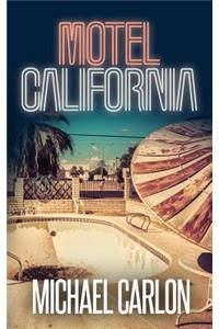 Motel California